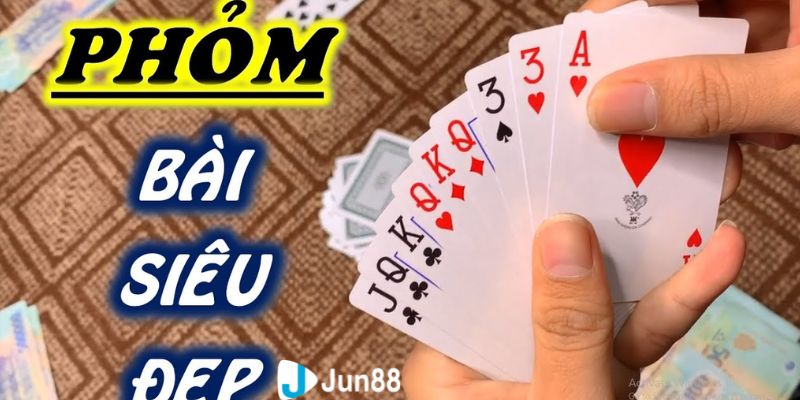 Cách chơi Phỏm 9 cây – Tổng hợp các thuật ngữ quan trọng