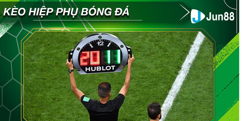 Bí kíp đặt cược kèo hiệp phụ để thắng lớn từ cao thủ chia sẻ