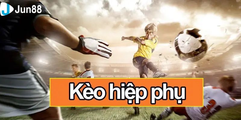 Kèo hiệp phụ